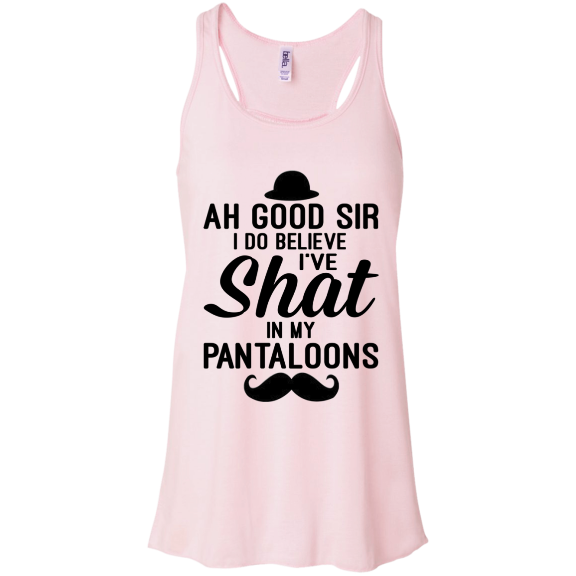 Ah Good Sir I Do Believe I've Shat In My Pantaloons Shirt - TeeDragons
