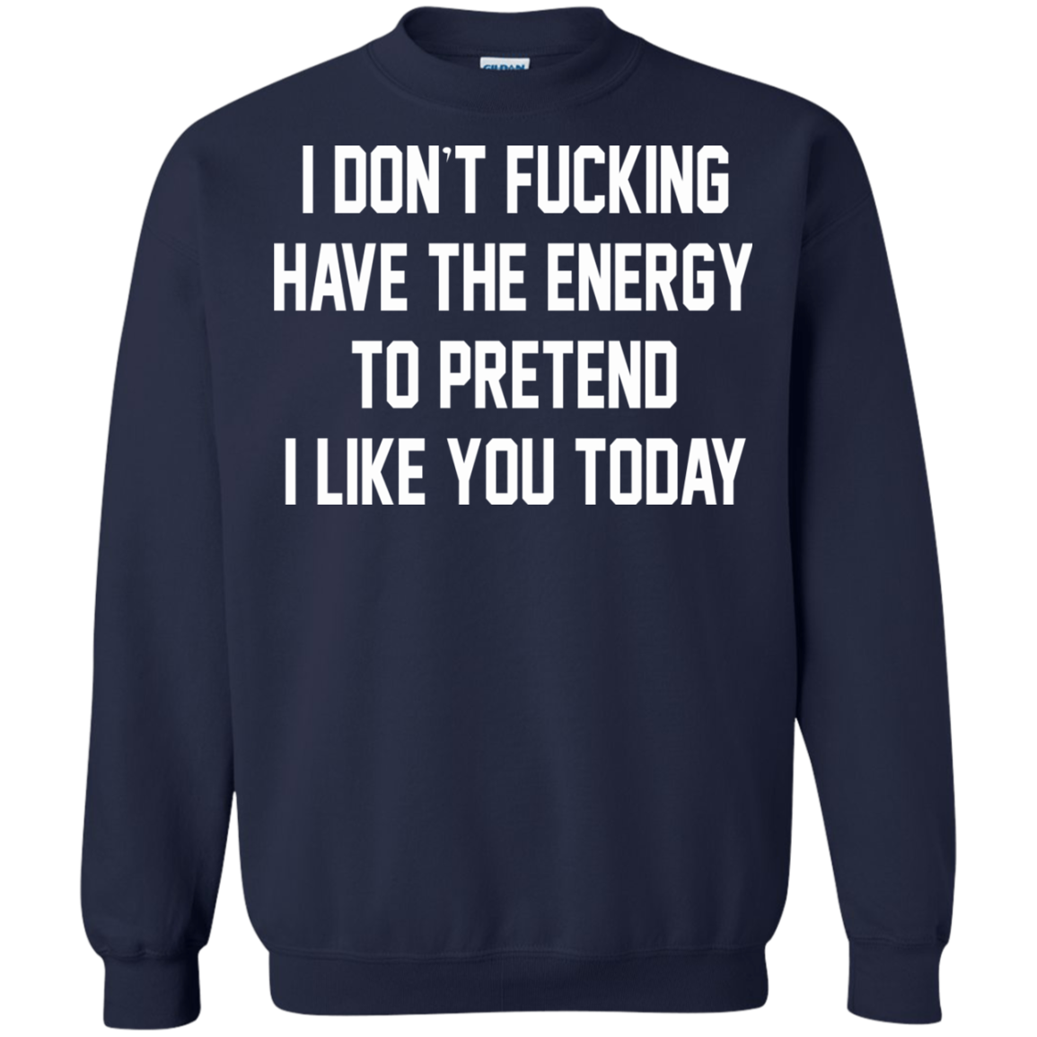 I Don't Fucking Have The Energy Shirt, Hoodie, Tank - TeeDragons