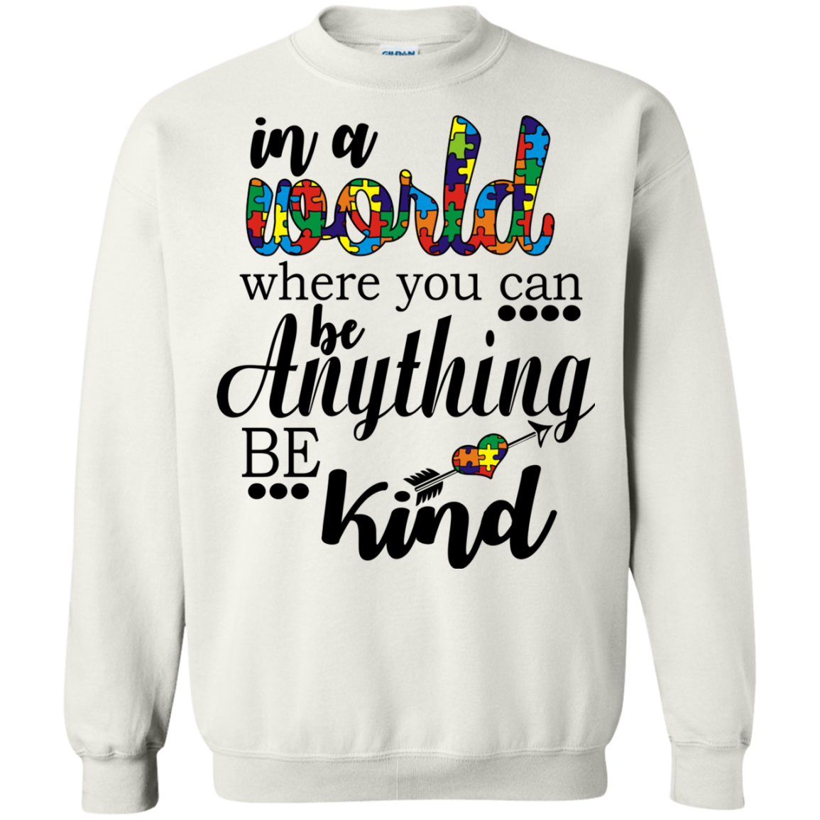 In A World Where You Can Be Anything Be Kind Shirt, Hoodie - TeeDragons