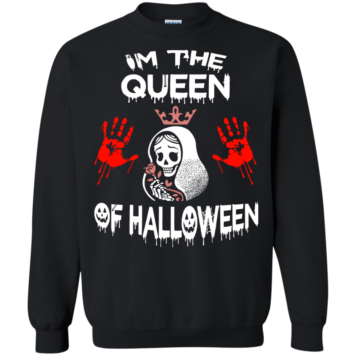 Im The Queen Of Halloween Shirt, Hoodie, Tank - TeeDragons