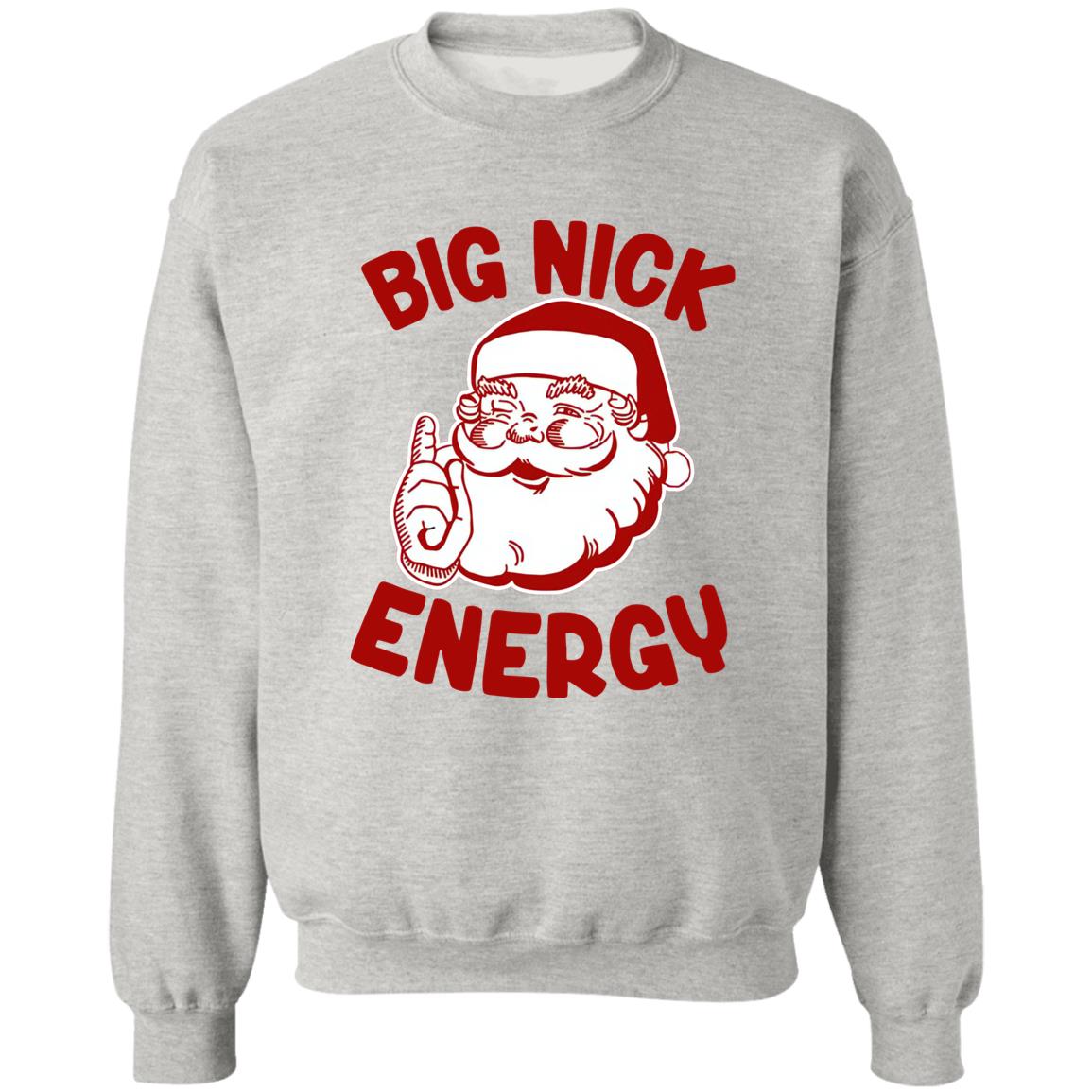 Santa Big Nick Energy Shirt