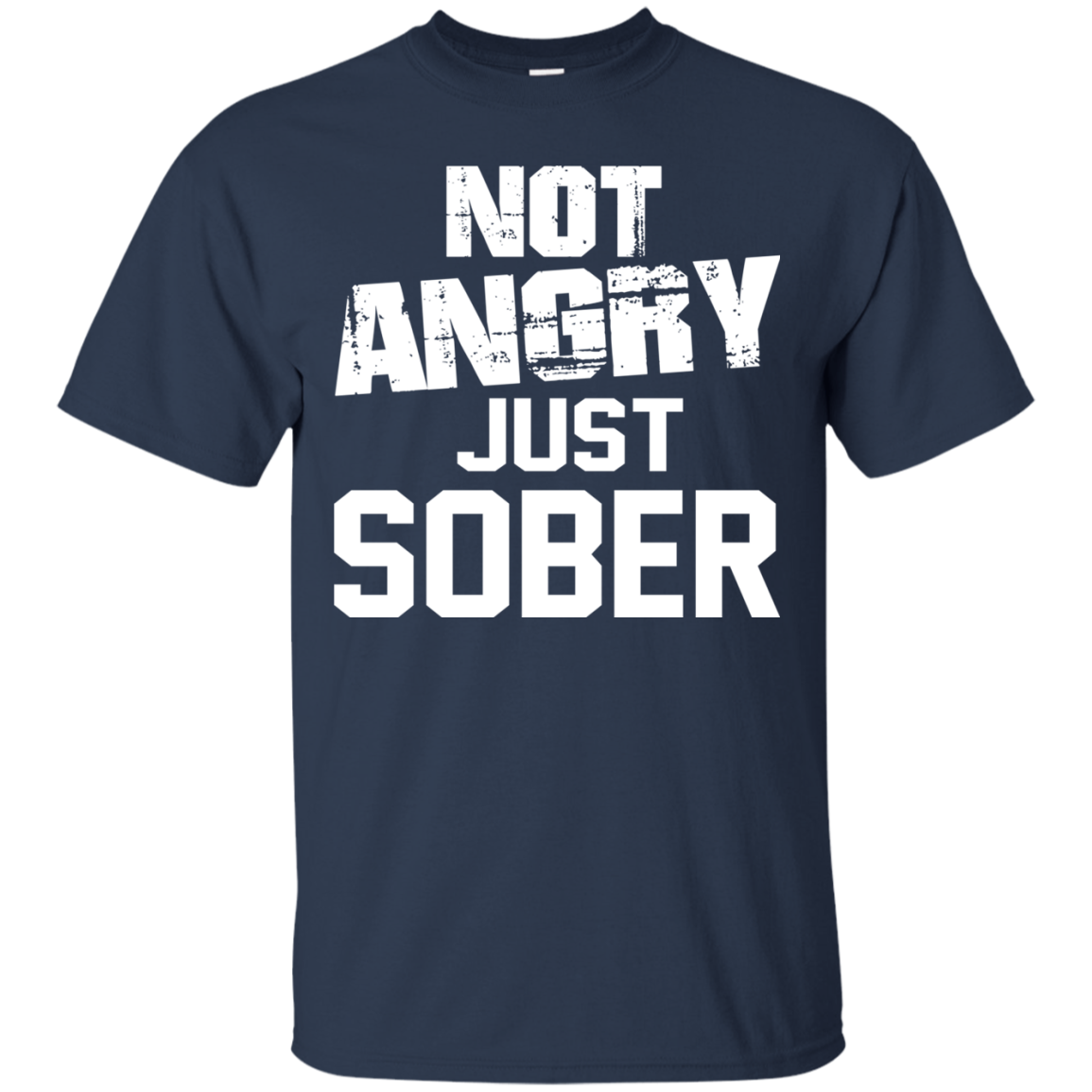 Not Angry Just Sober Shirt, Hoodie, Tank - TeeDragons