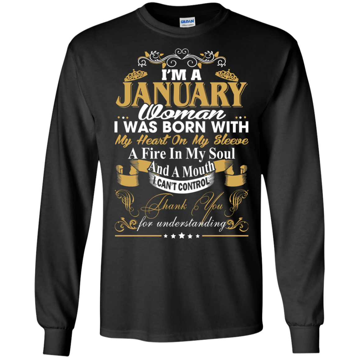 I Am A January Woman - I Was Born With My Heart On My Sleeve T-Shirt - TeeDragons