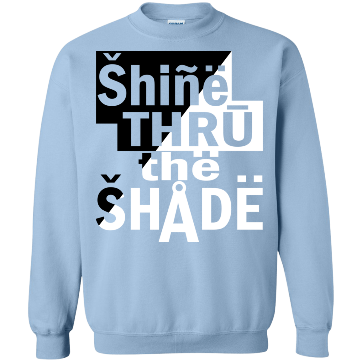 Shine Thru The Shade Shirt, Hoodie, Tank - TeeDragons