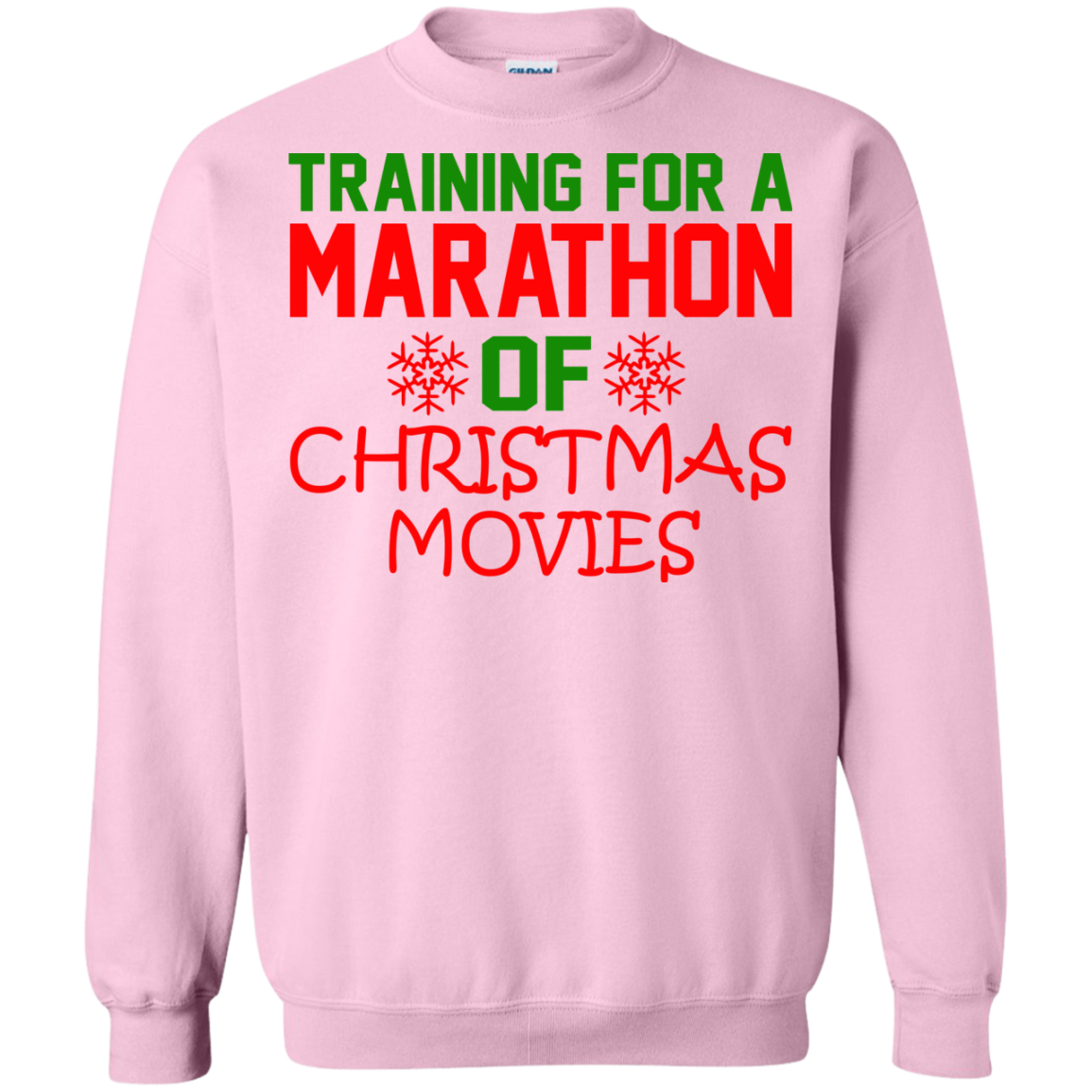Training For A Marathon Of Christmas Movies Shirt, Sweatshirt - TeeDragons