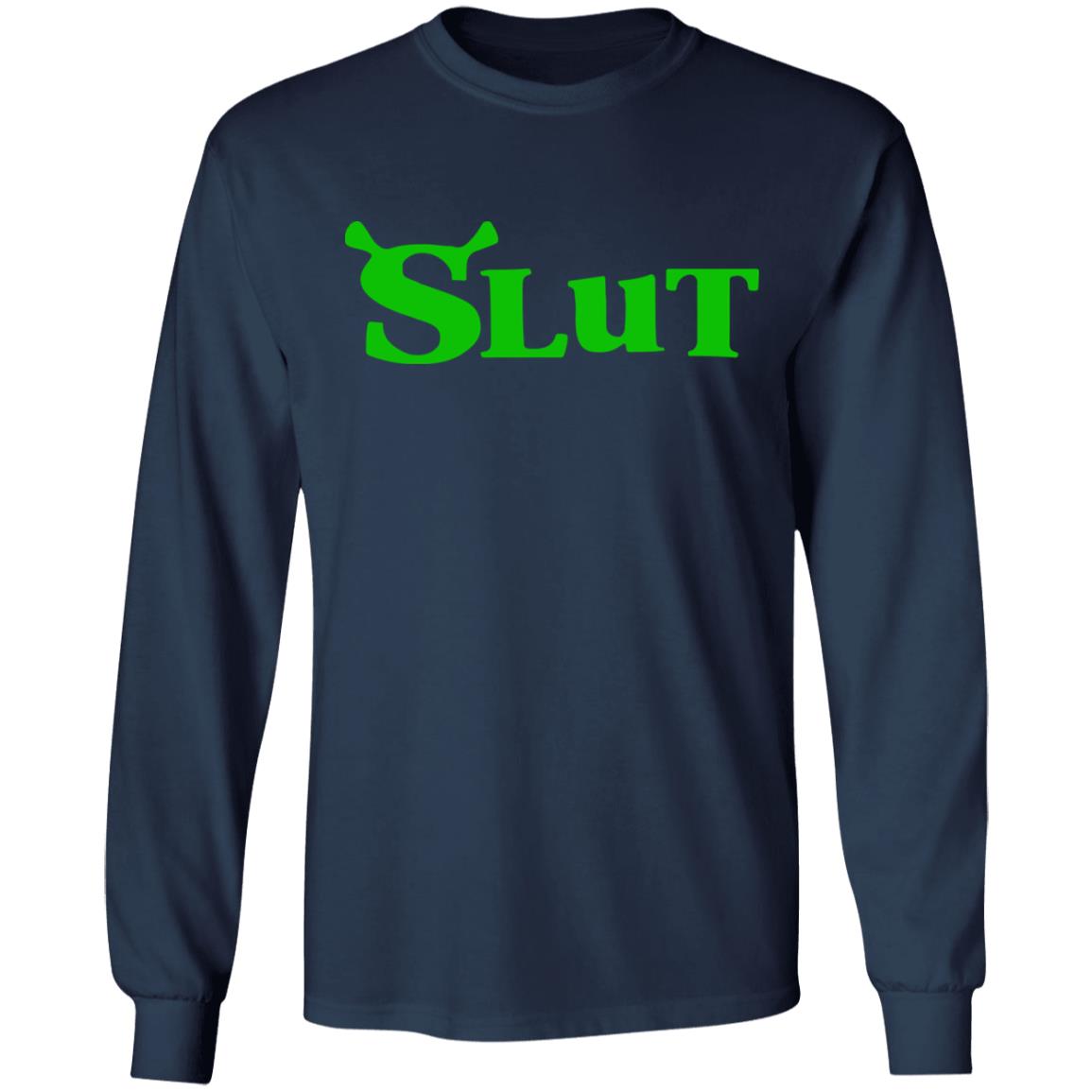 Shrek Slut Shirt