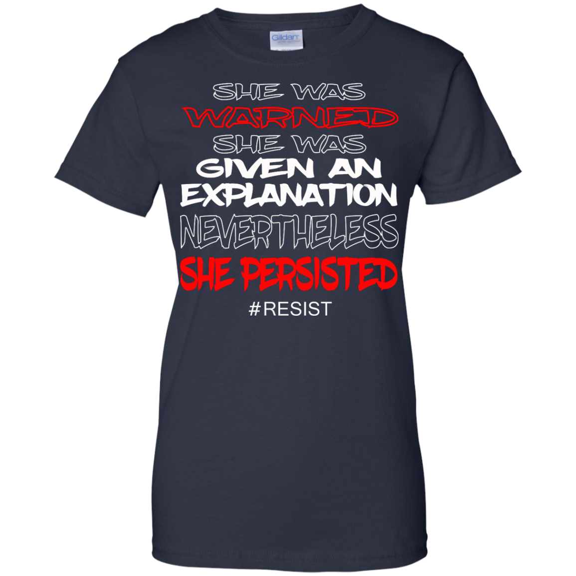 Nevertheless, She Persisted - She Was Warned She Was Given An Explanation Shirt, Hoodie - TeeDragons