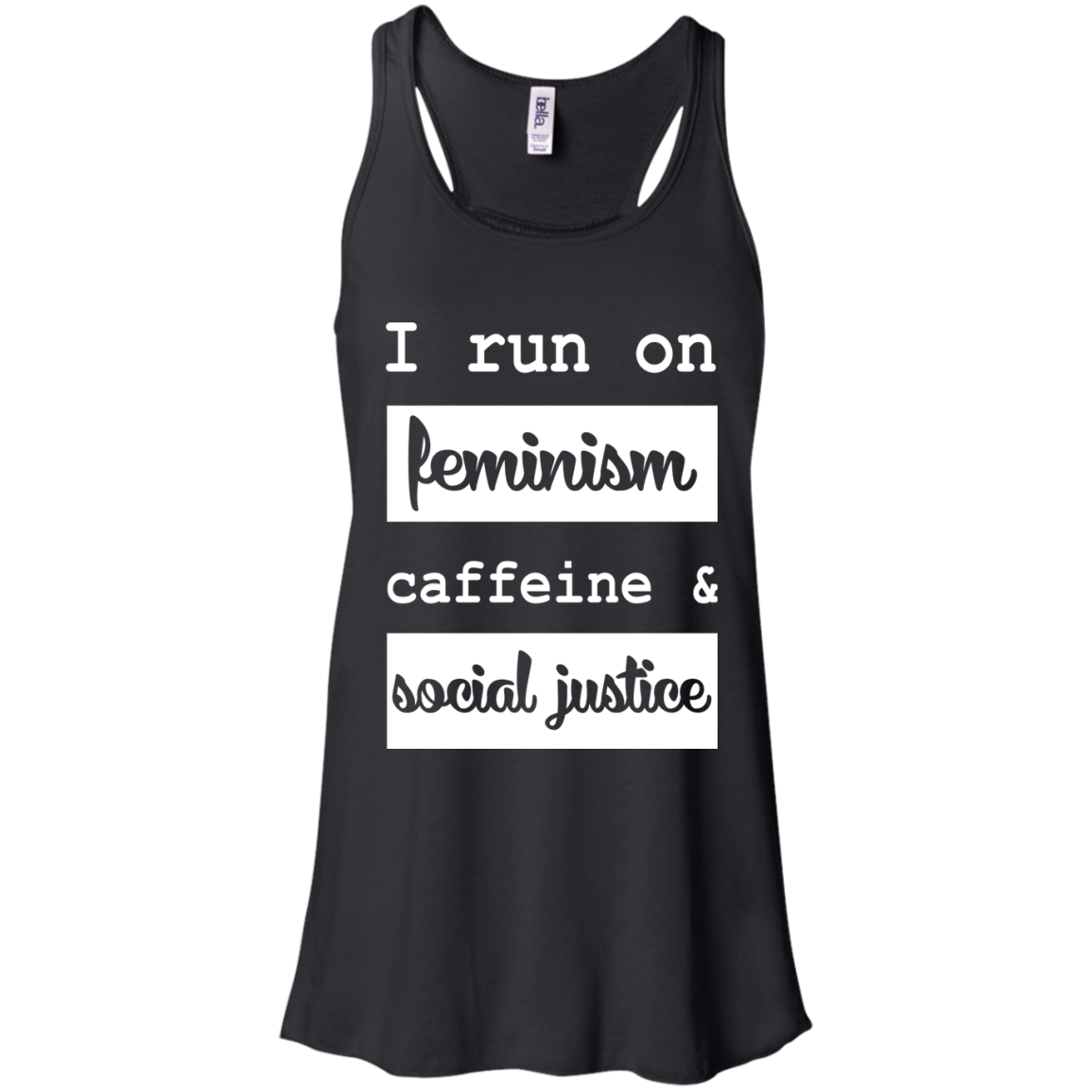 I Run On Feminism Caffeine And Social Justice Shirt, Hoodie - TeeDragons