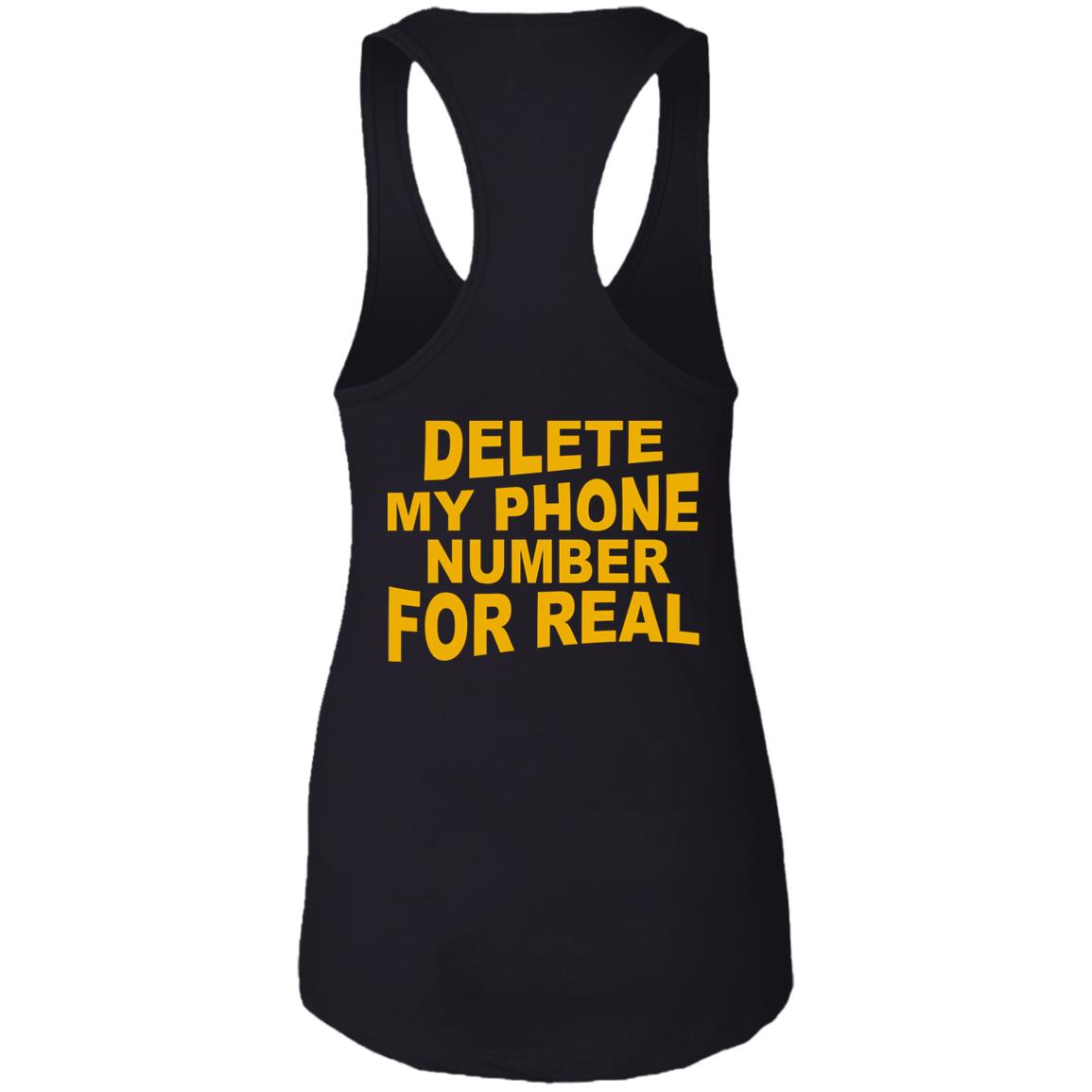 Delete my phone number for real shirt - TeeDragons