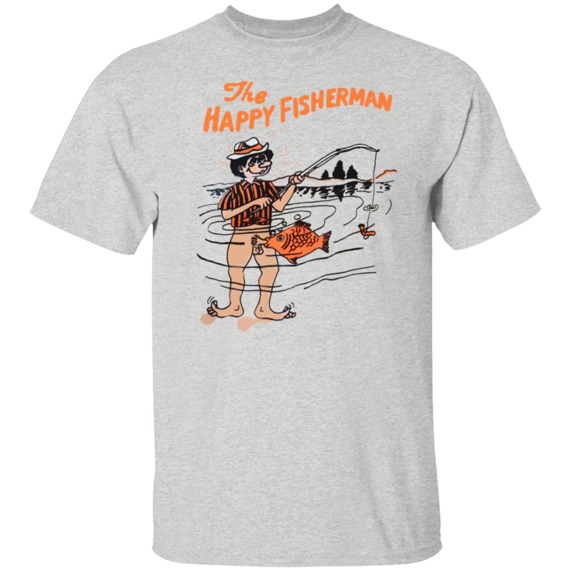 The Happy Fisherman Shirt