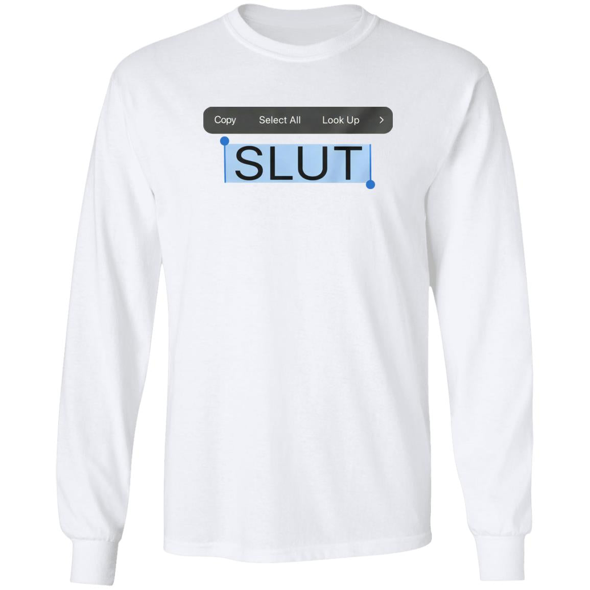 Copy Paste Slut Shirt
