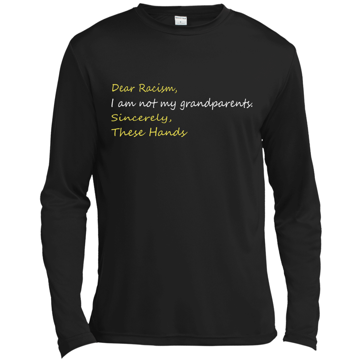Dear racism i am not my grandparents these hands shirt, hoodie, tank - TeeDragons