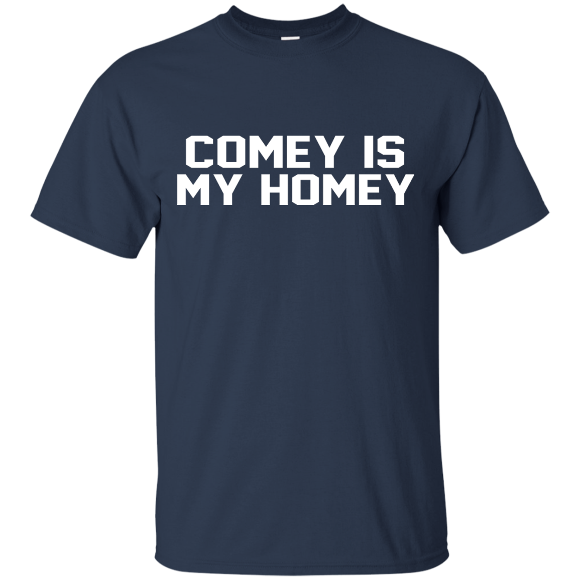 Comey Is My Homey Shirt, Hoodie, Tank - TeeDragons