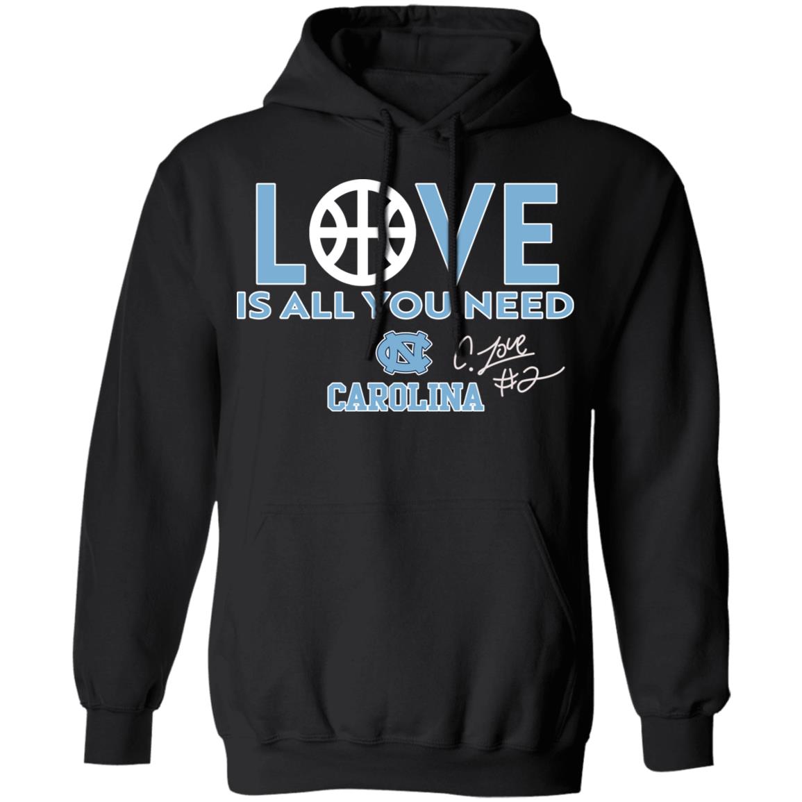 Love Is All You Need Carolina Shirt