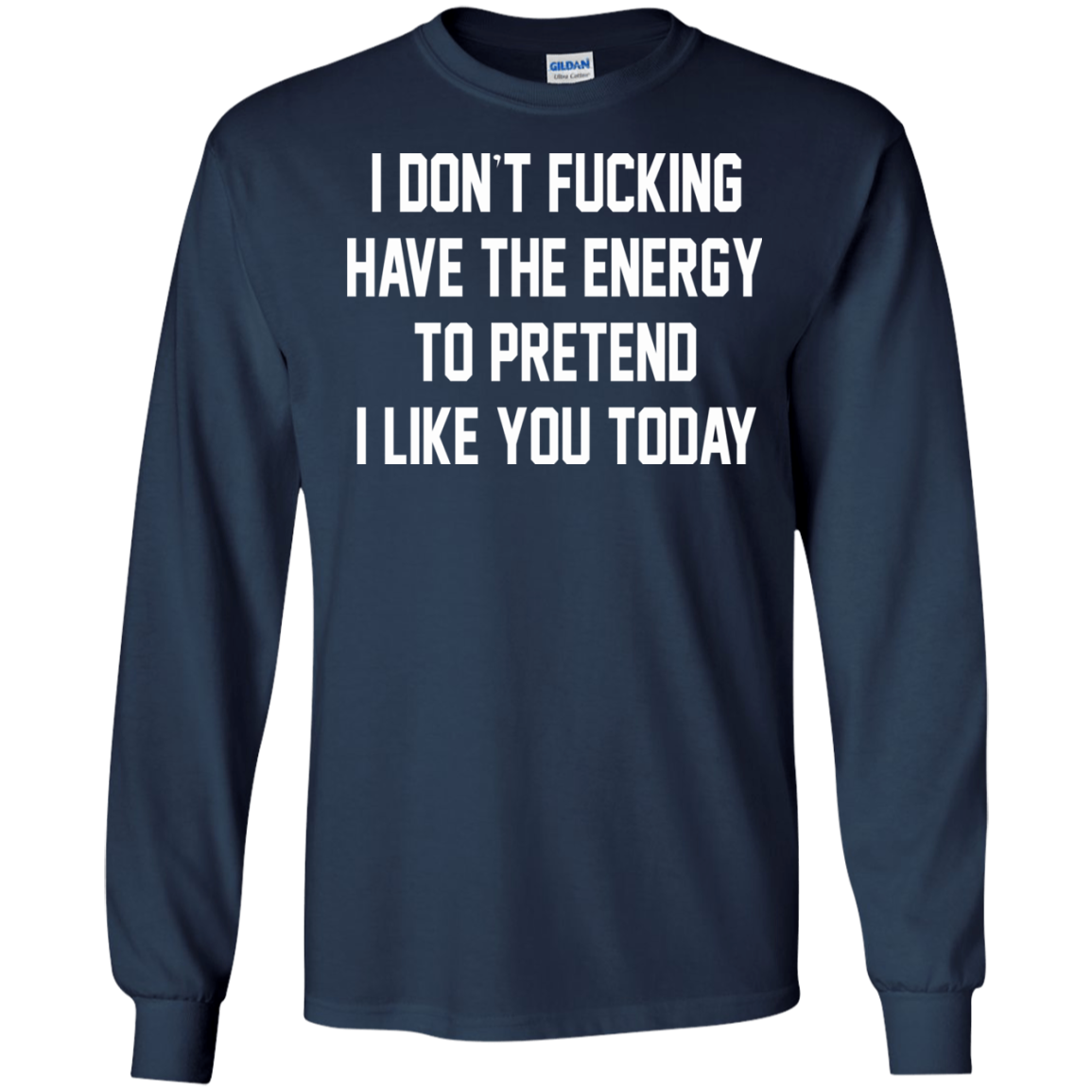 I Don't Fucking Have The Energy Shirt, Hoodie, Tank - TeeDragons