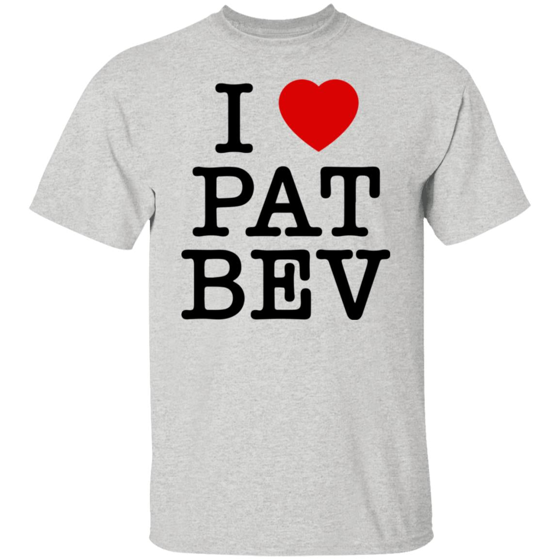 I Love Pat Bev Shirt - TeeDragons