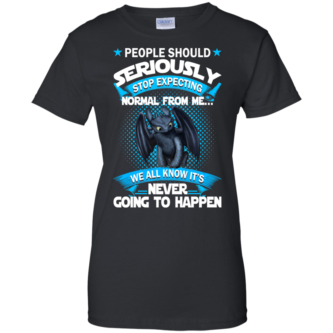 People Should Seriously Stop Expecting Normal From Me Shirt - TeeDragons