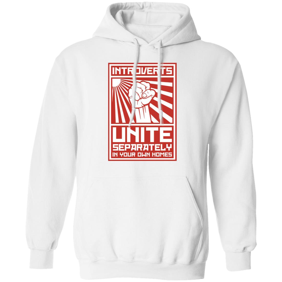 Introverts Unite Separately In Your Own Homes Shirt
