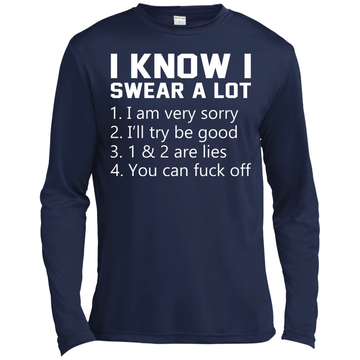 I Know I Swear A Lot Shirt, Hoodie, Tank - TeeDragons