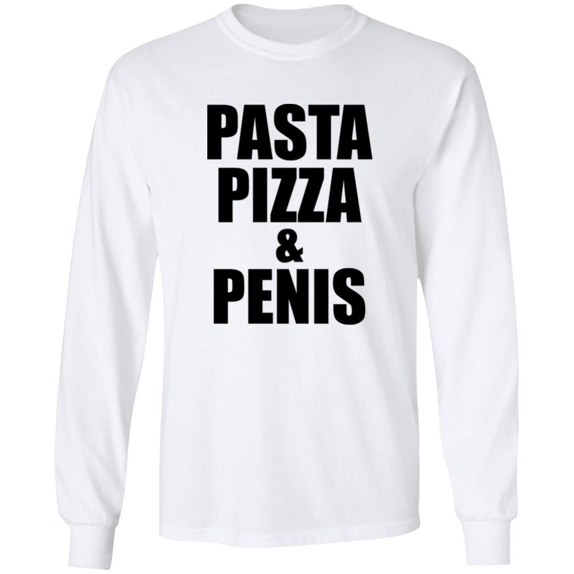 Pasta Pizza And Penis Shirt