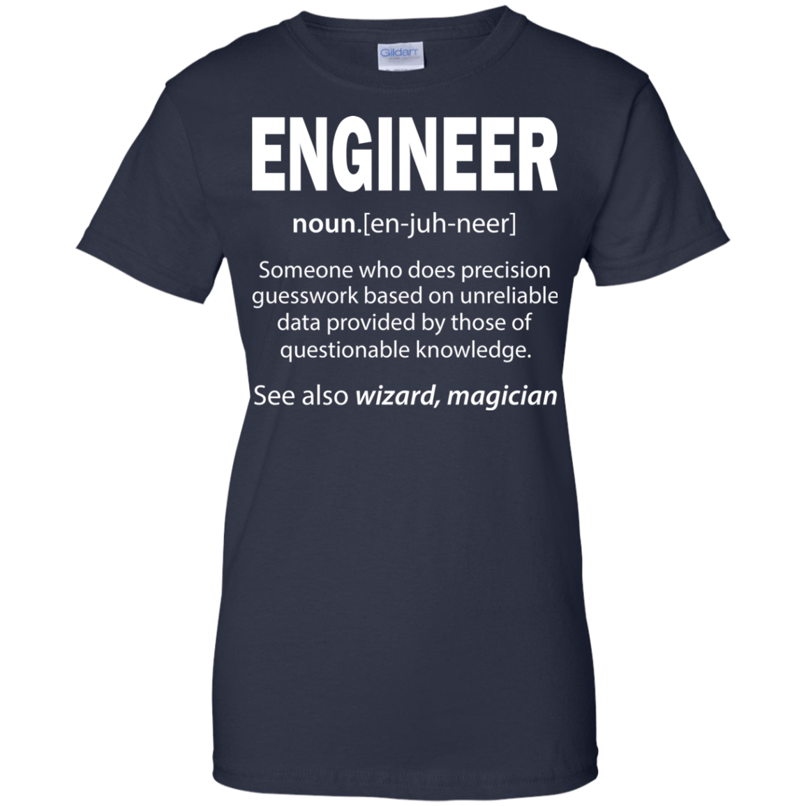 Engineer Definition - See Also Wizard, Magician Shirt, Hoodie, Tank - TeeDragons