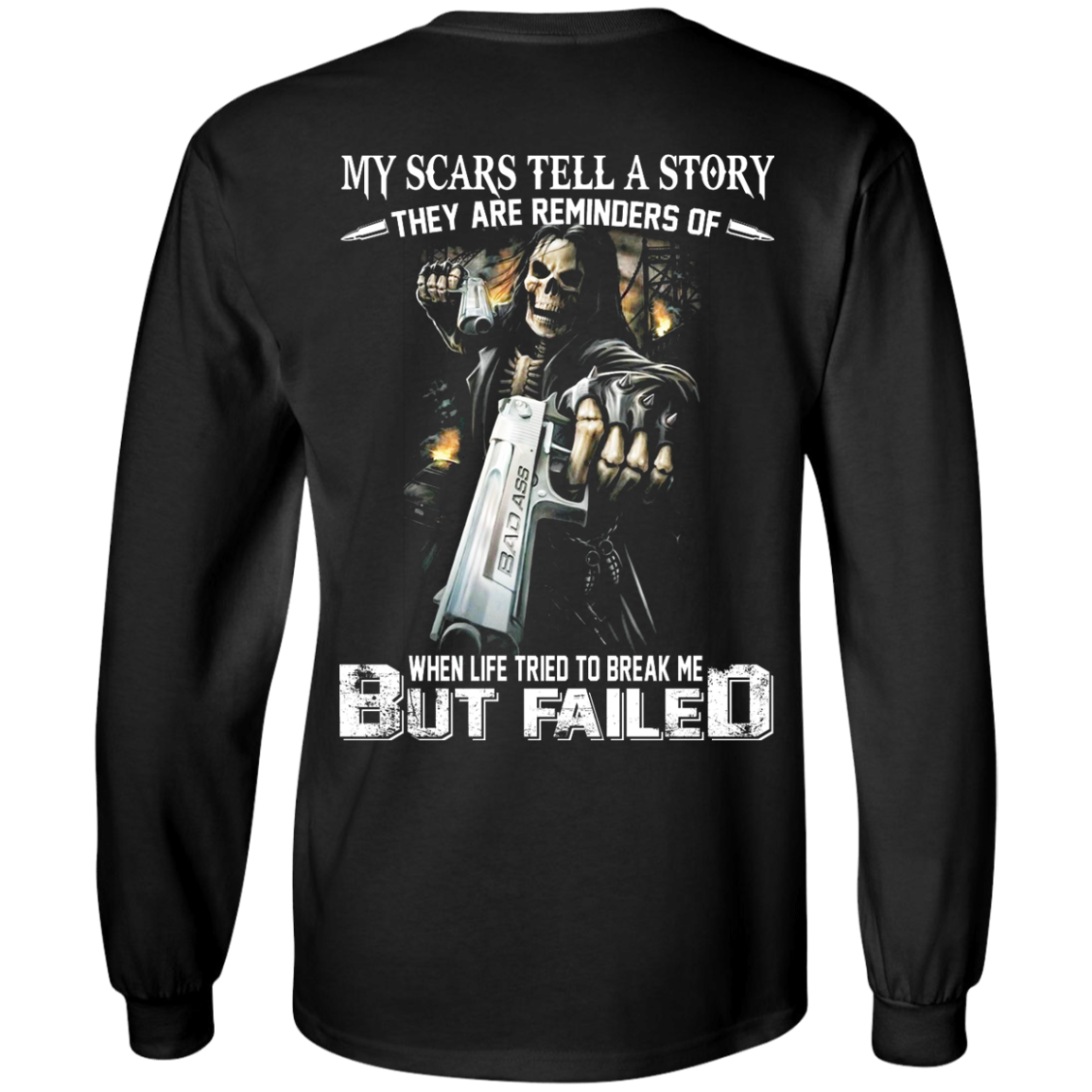 When Life Tried To Break Me But Failed Shirt - Back Design - TeeDragons