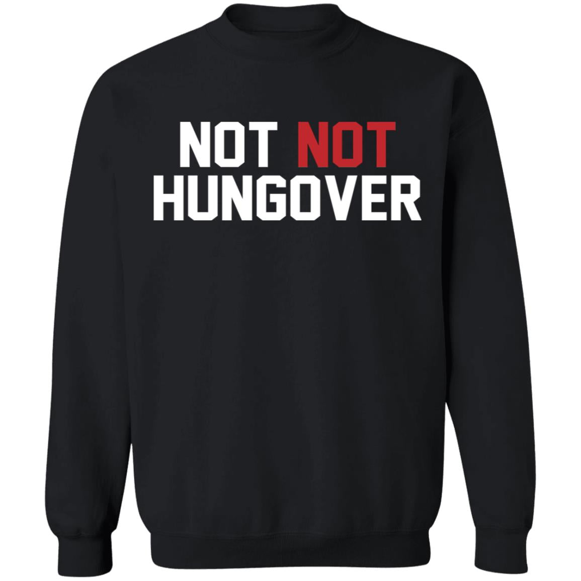 Not Not Hungover Shirt - TeeDragons