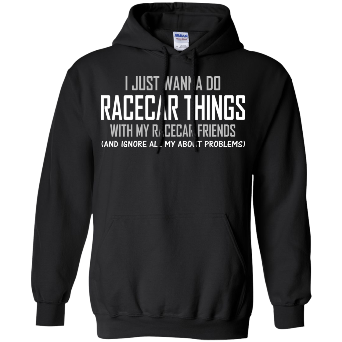 I Just Wanna Do Racecar Things Shirt, Hoodie, Tank - TeeDragons