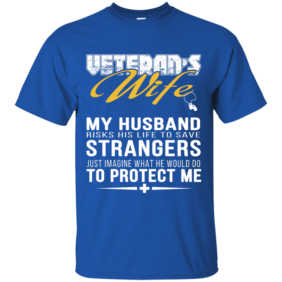 Veteran's Wife - Husband Protect Me T-Shirt, Hoodie, Tank - TeeDragons