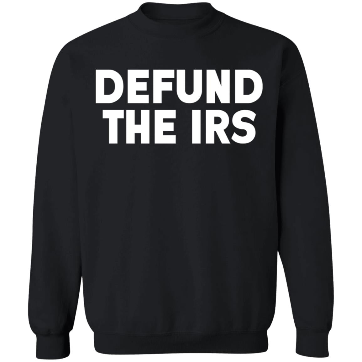 Defund the irs shirt