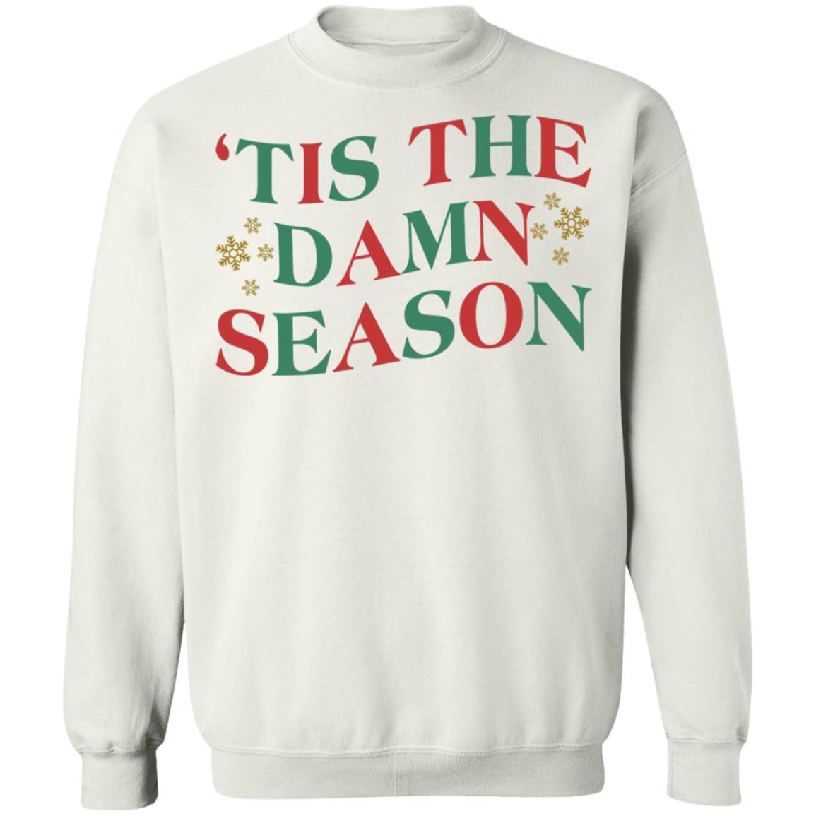 'Tis The Damn Season Shirt