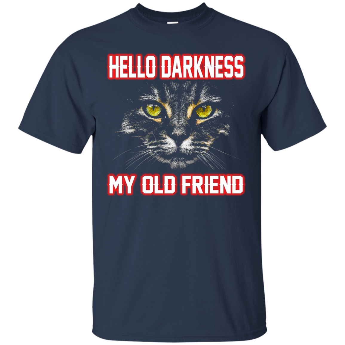Hello Darkness My Old Friend Shirt, Hoodie, Tank - TeeDragons