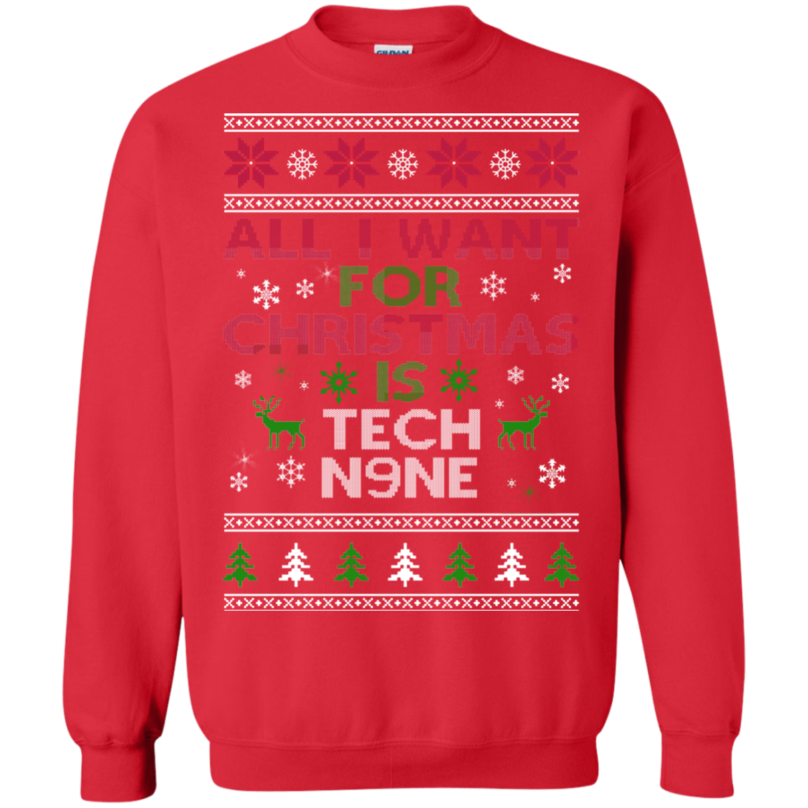 All I Want For Christmas Is Tech N9NE Christmas Sweater - TeeDragons