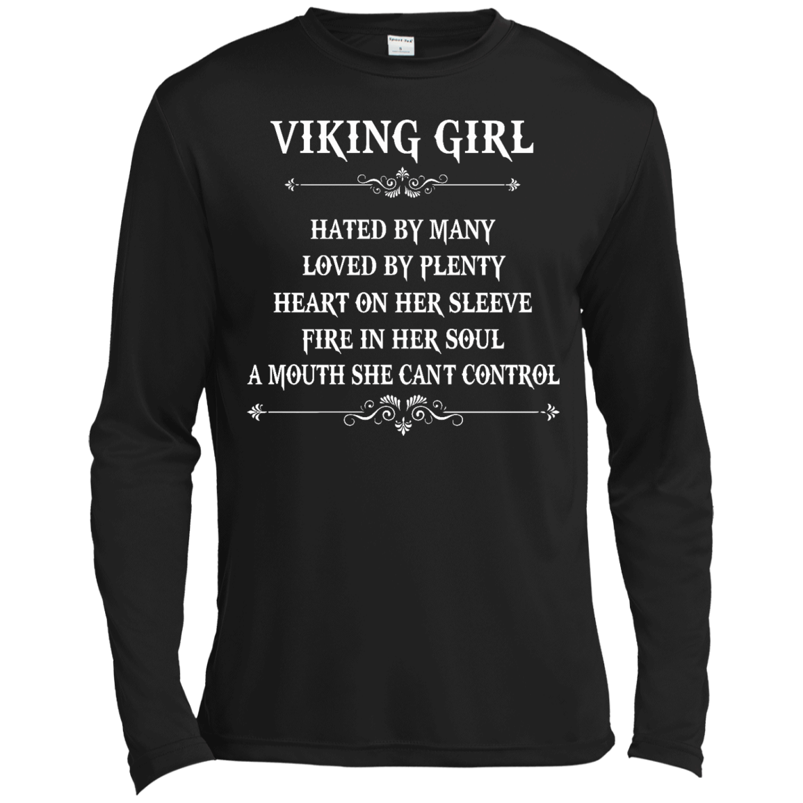 Viking Girl - Hated By Many, Loved By Plenty Heart On Her Sleeve T-Shirt - TeeDragons