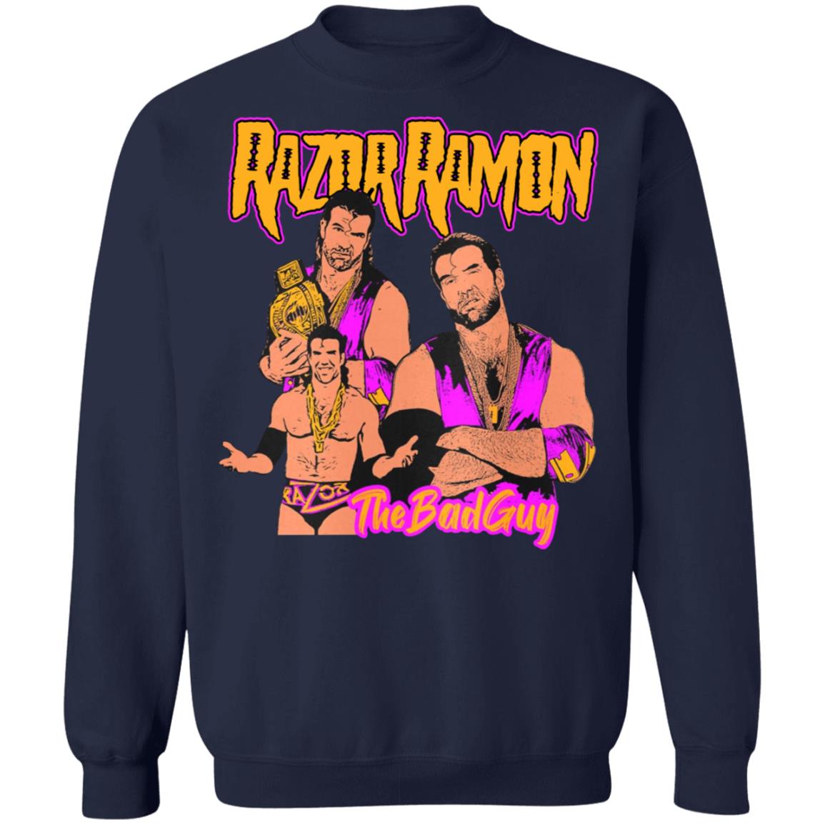 Razor Ramon The bad guy shirt