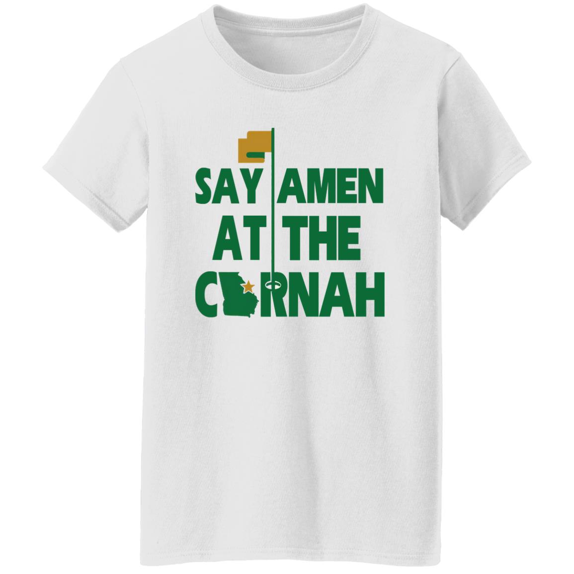 Say Amen At The Cornah Shirt