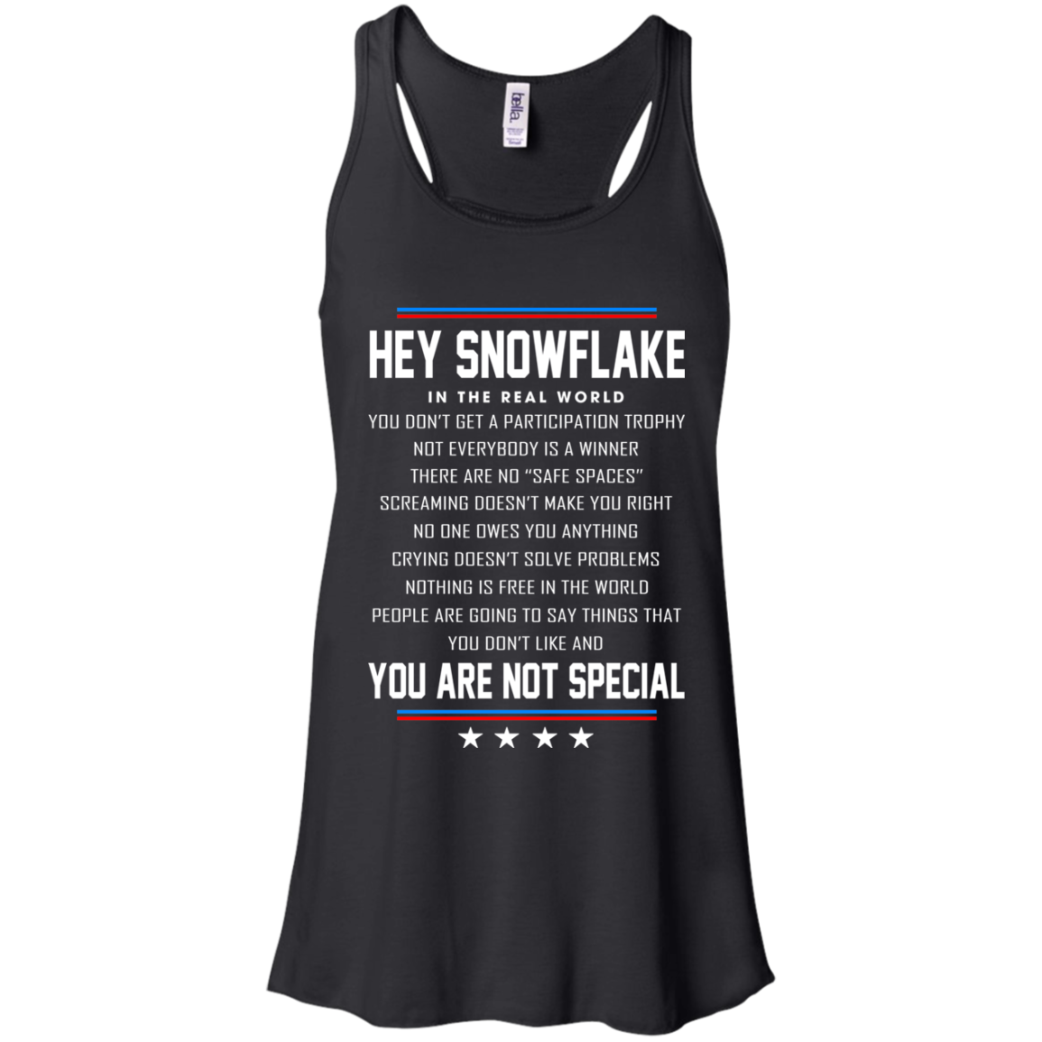 Hey Snowflake - You Are Not Special Shirt, Hoodie, Tank - TeeDragons