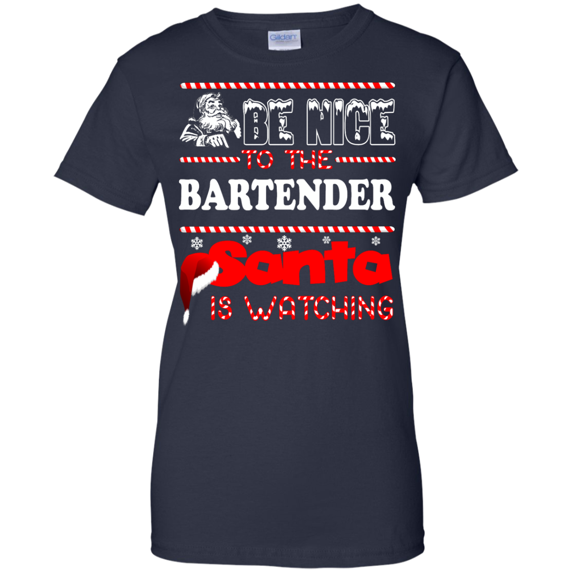 Be Nice To The Bartender Santa Is Watching Shirt, Hoodie, Tank - TeeDragons