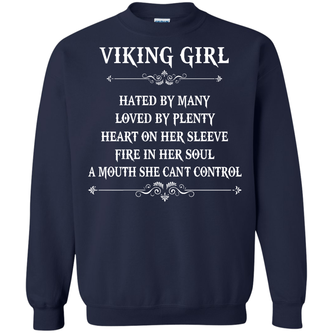 Viking Girl - Hated By Many, Loved By Plenty Heart On Her Sleeve T-Shirt - TeeDragons