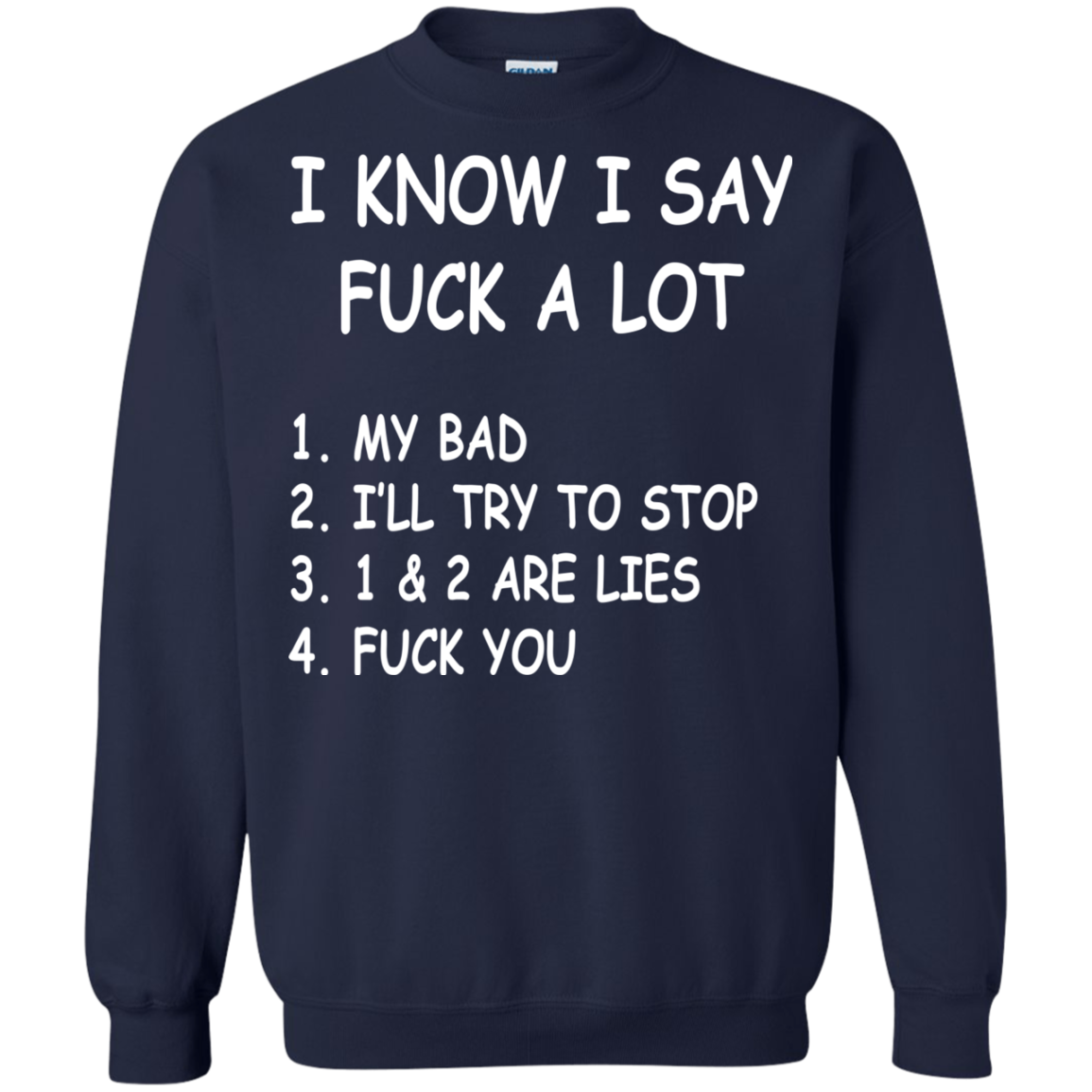 I Know I Say Fuck A Lot Shirt, Hoodie, Tank - TeeDragons