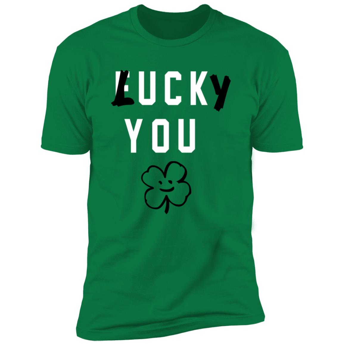 Lucky You Shirt