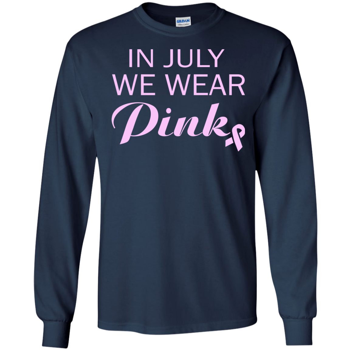 In July We Wear Pink Shirt, Hoodie, Tank - TeeDragons