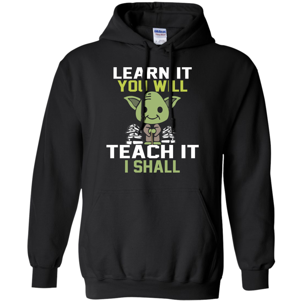 Learn It You Will - Teach It I Shall Shirt, Hoodie, Tank - TeeDragons