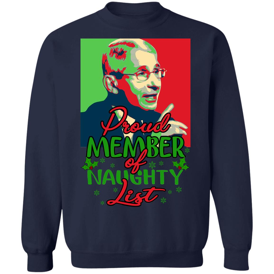 Dr Fauci - Proud Member Of Naughty List Shirt