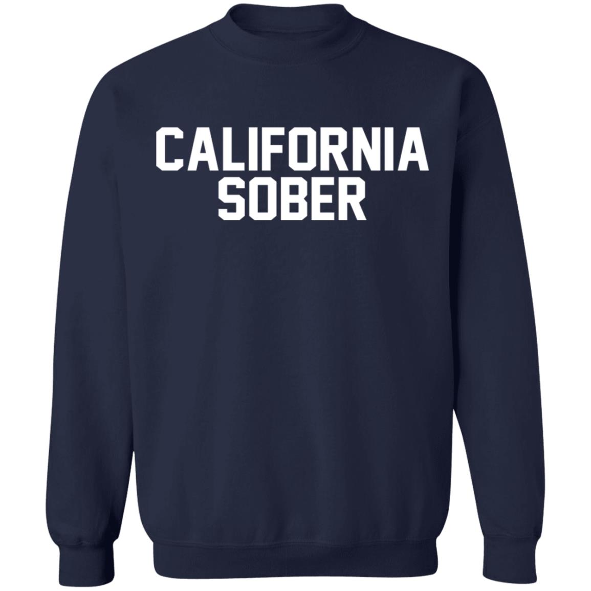 California Sober Hoodie