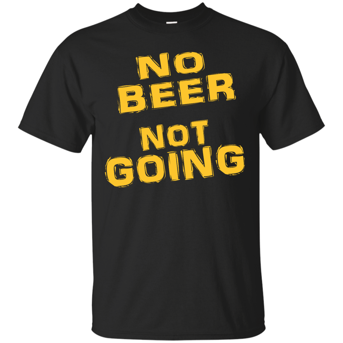 No Beer Not Going Shirt, Hoodie, Tank - TeeDragons