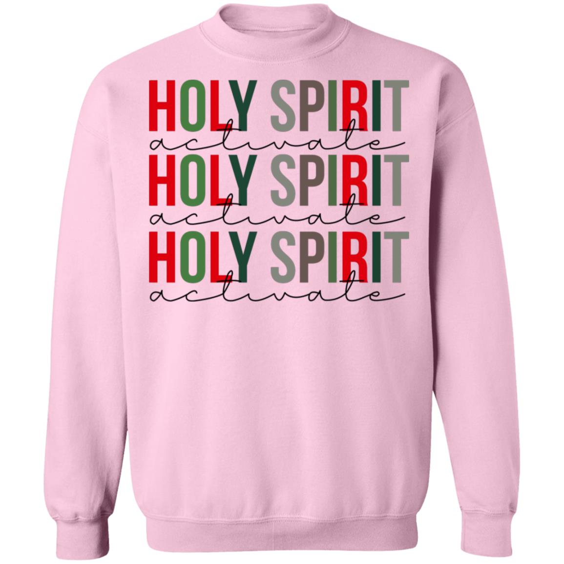 Holy Spirit Activate Shirt