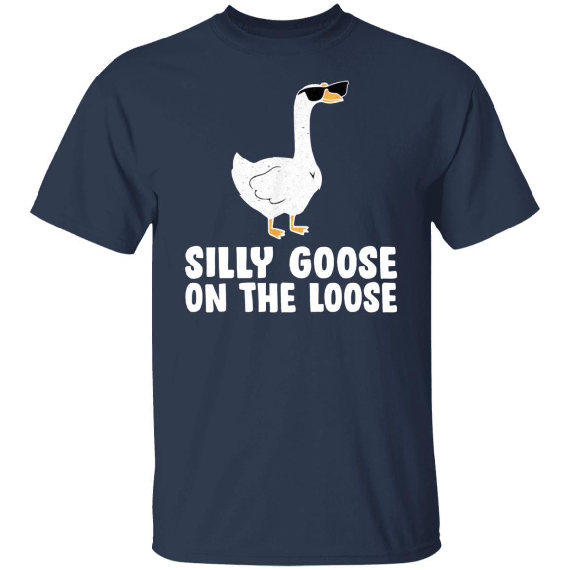 Silly Goose On The Loose Shirt