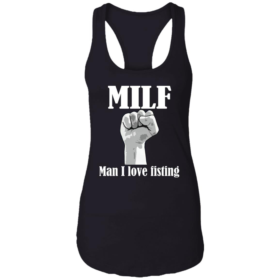 MILF – Man I Love Fisting Shirt