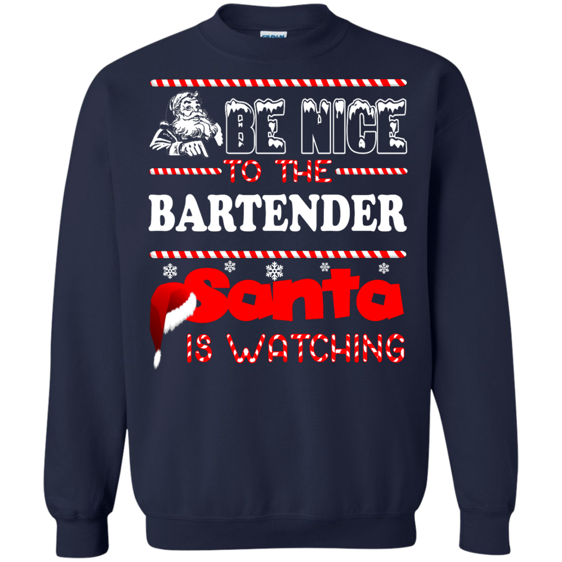 Be Nice To The Bartender Santa Is Watching Shirt, Hoodie, Tank - TeeDragons